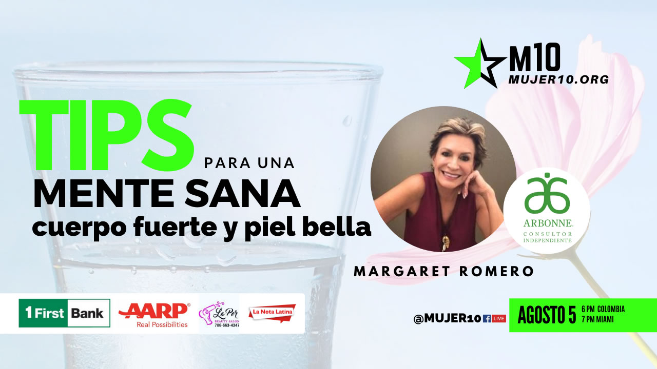 Mujer10 presenta «Tips para una mente sana, cuerpo fuerte y piel bella»