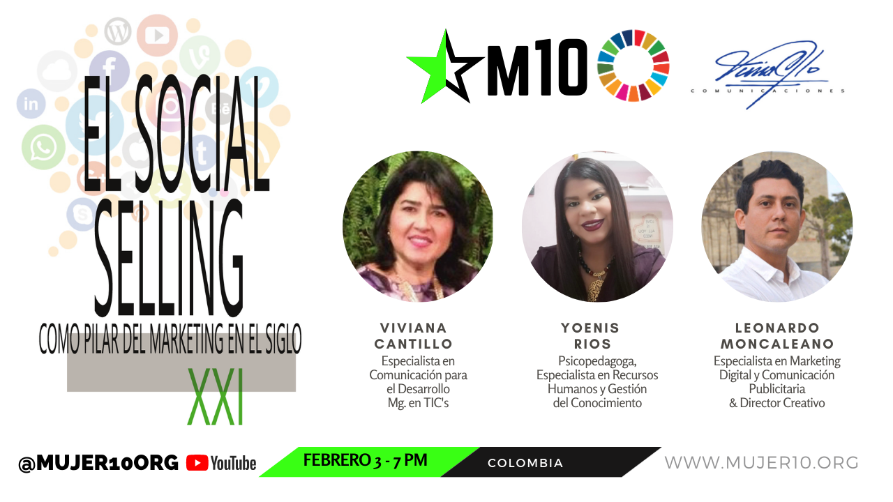 Aprende con Viviana Cantillo sobre el Social Selling, un pilar de marketing
